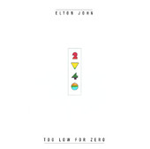 Elton John | Too Low for Zero